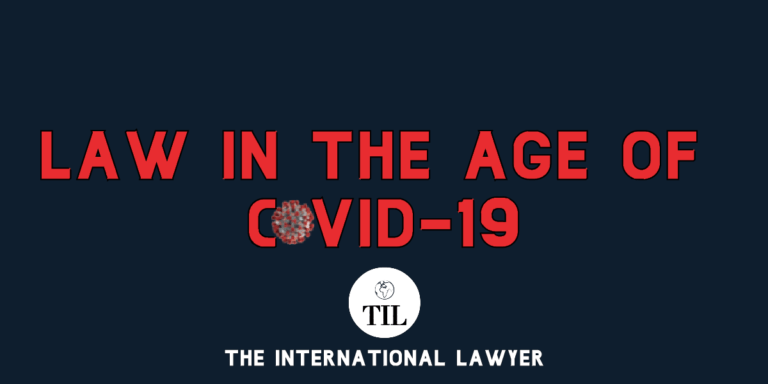 The Law in the Age of COVID-19